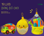 Mua Túi Lưới Đựng Đồ Chơi Ở Đâu? Kinh Nghiệm Chọn Túi Phù Hợp