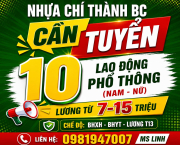 NHỰA CHÍ THÀNH BC TUYỂN DỤNG – CƠ HỘI VIỆC LÀM ỔN ĐỊNH! 